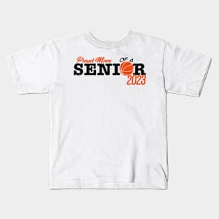 Proud Mom Of A Senior Basketball Kids T-Shirt